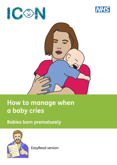 ICON - How to manage when a premature baby cries - Easy Read Version