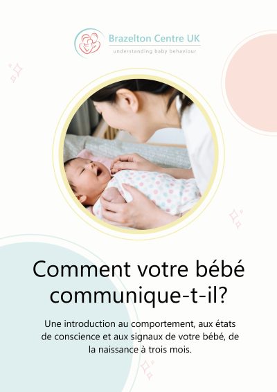 Brazelton - How Your Baby Communicates booklet (French)